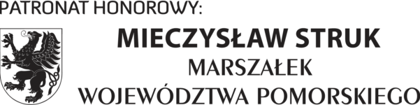 Patronat honorowy: Mieczysław Struk Marszałek Województwa pomorskiego
